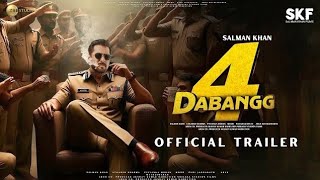 Dabangg 4  Trailer  Salman Khan  Sonakshi Sinha  Akshay khanna Shah Rukh April 2025 [upl. by Aihsyak52]