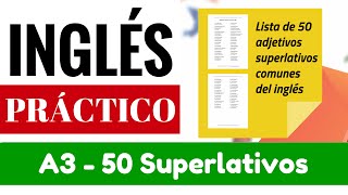 Lista de 50 adjetivos superlativos comunes del inglés Adjetivos para comparar [upl. by Yahsram]