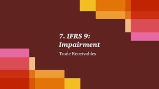 7 IFRS 9 Impairment  Trade Receivables [upl. by Othelia]