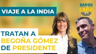 Espectáculo en Bollywood tratan a Begoña Gómez como presidente en su viaje con Sánchez a la India [upl. by Annaeerb]