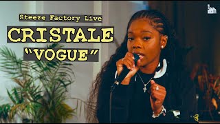 ⁠Cristale  Vogue Steeze Factory Live cristaleyy [upl. by Brost707]