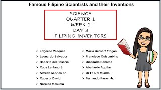 SCIENCE  GRADE 4  QUARTER 1  WEEK 1  DAY 3  FILIPINO INVENTORS  MATATAG [upl. by Ferriter]