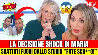 UOMINI E DONNE  SHOCK A UOMINI E DONNE MARIA LI SBATTE FUORI DALLO STUDIO quotFUORI FATE SCHOquot [upl. by Gellman]