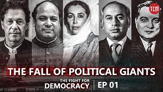 Why Democratic Governments Were Toppled in Pakistan  Ep 01  The Fight for Democracy [upl. by Oretos]