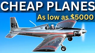 Cheapest Planes Any Pilot Can Buy as low as 5000 [upl. by Lessig]