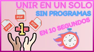 Unir varios archivos PDF en uno solo documento  Juntar varios PDF GRATIS Sin Programas 2024 [upl. by Aliuqehs680]