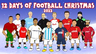 🎁12 Days of Football Christmas 2023  the song🎁 [upl. by Jorrie545]