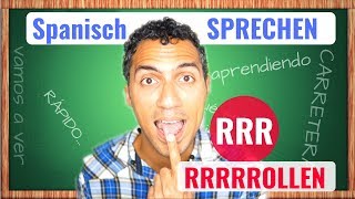 Das R ROLLEN  Spanisch SPRECHEN und schreiben [upl. by Arlo]