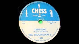 The Moonglows  Tempting 78 rpm [upl. by Onoitna]