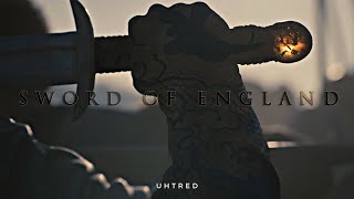 Uhtred  The Sword of England The Last Kingdom [upl. by Fairfax]