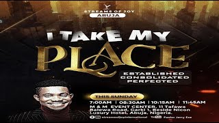 I TAKE MY PLACE  SUNDAY SERVICE  17TH MARCH 2024 [upl. by Ennahteb]