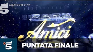 Amici  LA FINALE Sabato 27 Maggio alle 2110 su Canale 5 [upl. by Plerre962]