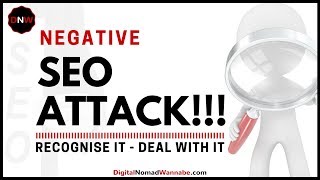 Negative SEO Attack – How to recognise it and deal with it [upl. by Lona]