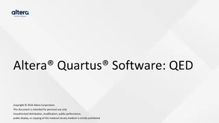 Altera® Quartus® Software QED [upl. by Einolem]