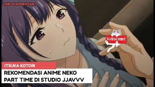 REKOMENDASI ANIME NEKO TERBAIK OKTOBER 2024 [upl. by Imray]