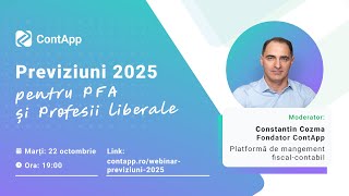 Webinar Previziuni 2025 pentru PFA și Profesii Liberale [upl. by Novihc196]