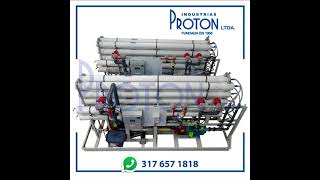 Sistemas de Osmosis Inversa  Industrias proton Ltda [upl. by Rialc]