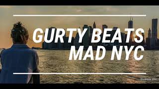 GURTY BEATS  MAD NYC FREE NO COPYRIGHT MUSICDOWNLOAD [upl. by Yila]