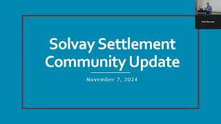 Solvay Settlement Public Information Session 1172024 [upl. by Nyliuqcaj]