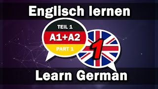 Englisch lernen  Deutsch lernen 2000 Wörter für Anfänger A1A2 Teil 1 [upl. by Eenerb]