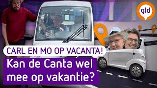 De TEST of de Canta wel mee kan op VAKANTIE  Carl 90 en Mo 56 op Vacanta  2 [upl. by Domph252]