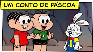 Um Conto de Páscoa Especial de Páscoa  Turma da Mônica [upl. by Nomis894]