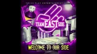 Team Eastside  If You Dont Work produced by helluva [upl. by Jessamyn56]