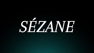 Learn How to Pronounce Sézane Correctly Luxury French Fashion Brand Pronunciation [upl. by Odrick]