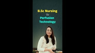 BSc Nursing vs Perfusion Technology  BSc Perfusion Technology  BSc Nursing Course  SREES Academy [upl. by Eulalia]