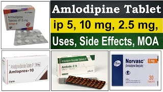 Amlodipine tablets ip 5mg 10 mg 25 mg amlodipine besylate 5 mg 10 mg per tablet Uses MOA [upl. by Ahsaek370]