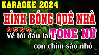 Hình Bóng Quê Nhà Karaoke Tone Nữ  Đình Long Karaoke [upl. by Accebor]