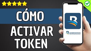 ✅️ Cómo Activar Token Digital Banreservas ✅️ [upl. by Aramat]