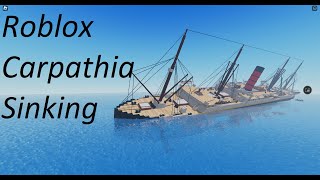 Roblox Water Physics Carpathia Sinking [upl. by Duggan]