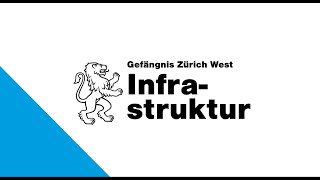 Gefängnis Zürich West Infrastruktur [upl. by Kunkle339]