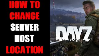 How To Edit amp Change Your DayZ Nitrado Server Hosting Location  PC PlayStation amp XBox [upl. by Eelsnia]