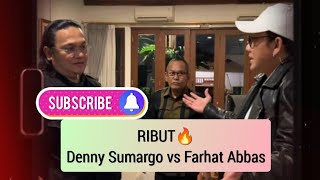 FULL🔥 Denny Sumargo Vs Farhat Abbas Saling Hajar 🔥 [upl. by Questa465]