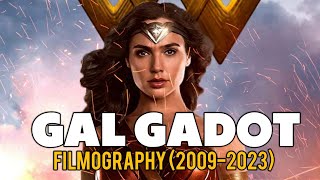 Gal Gadot  Filmography 20092023 [upl. by Anilatac]