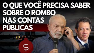 ROMBO NAS CONTAS PÚBLICAS Entenda o déficit de mais de R 100 bilhões em 2023 [upl. by Gaby730]