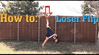 How to do a Loser Flip  Tutorial  Short Breakdown [upl. by Esele]