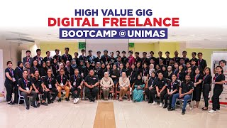 HVG  High Value Gig Digital Freelance Bootcamp  UNIMAS 2023 [upl. by Schug]