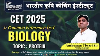 CET 2025  PROTEIN  BIOLOGY  Free class BKCI [upl. by Enutrof327]