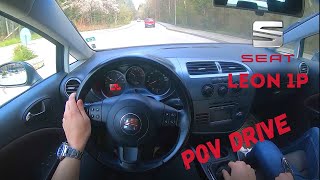 Seat Leon II 1P 16i 102hp  POV Test Drive 60FPS [upl. by Gorlin]