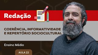 Coerência informatividade e repertório sociocultural​  Redação  Ensino Médio [upl. by Bianka674]