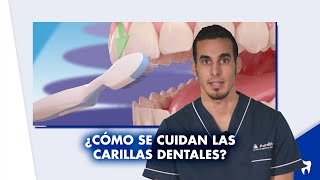 CUIDADO y LIMPIEZA de las CARILLAS dentales [upl. by Fritzie496]