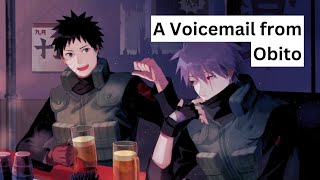 A Voicemail from Obito to Kakashi ObiKaka short story Uchiha Obito and Hatake Kakashi Romance [upl. by Parik868]