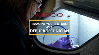 Imagine Your Future as a Deburr Technician  Moog [upl. by Westland]