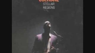 John Coltrane  Stellar Regions [upl. by Neeleuqcaj]