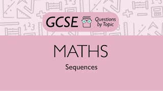 Sequences Higher  Q1  Maths GCSE  PMT Education [upl. by Millhon]