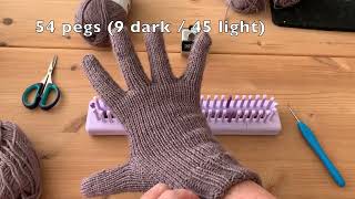 Gloves  Handschoenen Loom Knitting Part 1 Sissi Hagen [upl. by Hock]