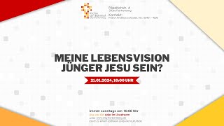 Meine LebensvisionJüngerJesu sein  Andreas Latossek  21012024 [upl. by Hailee]